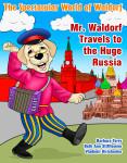 Mr.-Waldorf-travels-to-the-Huge-Russia